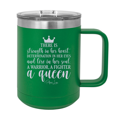 There Is Strength In Her Heart 15oz Coffee Mug Tumbler