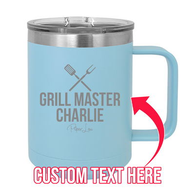 Grill Master (CUSTOM) 15oz Coffee Mug Tumbler