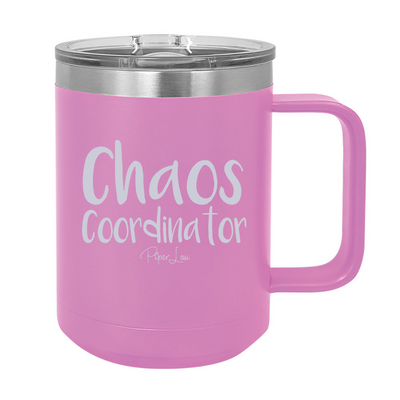 Chaos Coordinator 15oz Coffee Mug Tumbler