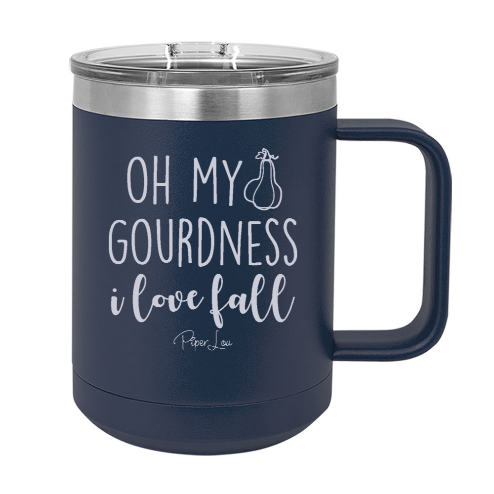 Oh My Gourdness I Love Fall 15oz Coffee Mug Tumbler