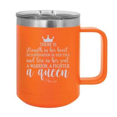 There Is Strength In Her Heart 15oz Coffee Mug Tumbler