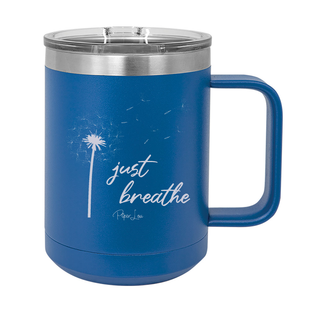 Just Breathe Dandelion 15oz Coffee Mug Tumbler