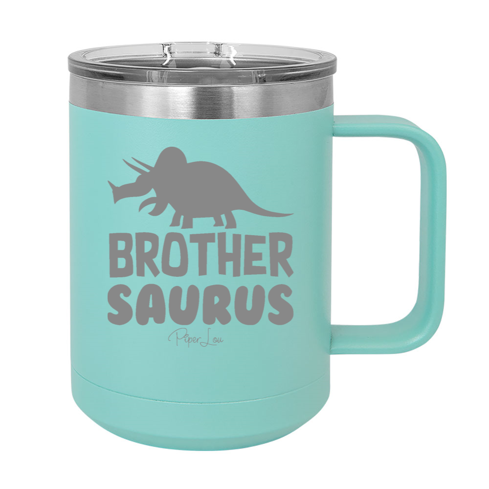 Brother Saurus 15oz Coffee Mug Tumbler