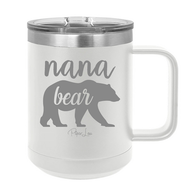 Nana Bear 15oz Coffee Mug Tumbler