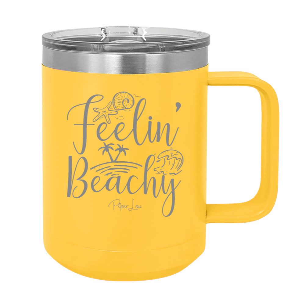 Feelin Beachy 15oz Coffee Mug Tumbler