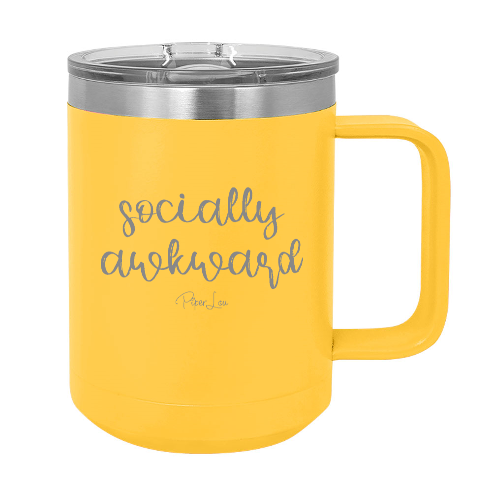 Socially Awkward 15oz Coffee Mug Tumbler