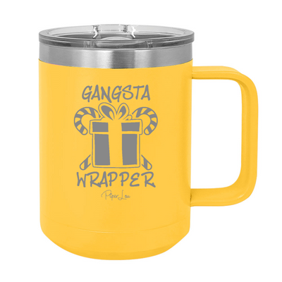Gangsta Wrapper 15oz Coffee Mug Tumbler