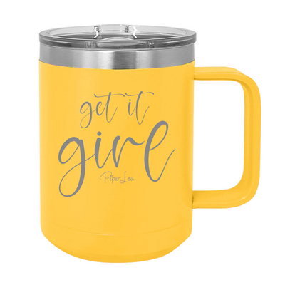 Get It Girl 15oz Coffee Mug Tumbler