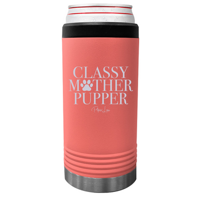 Classy Mother Pupper Beverage Holder