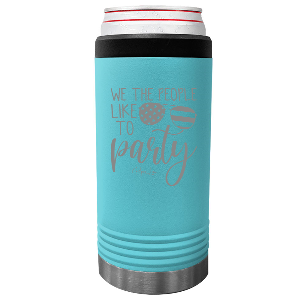 We The People Like To Party Beverage Holder