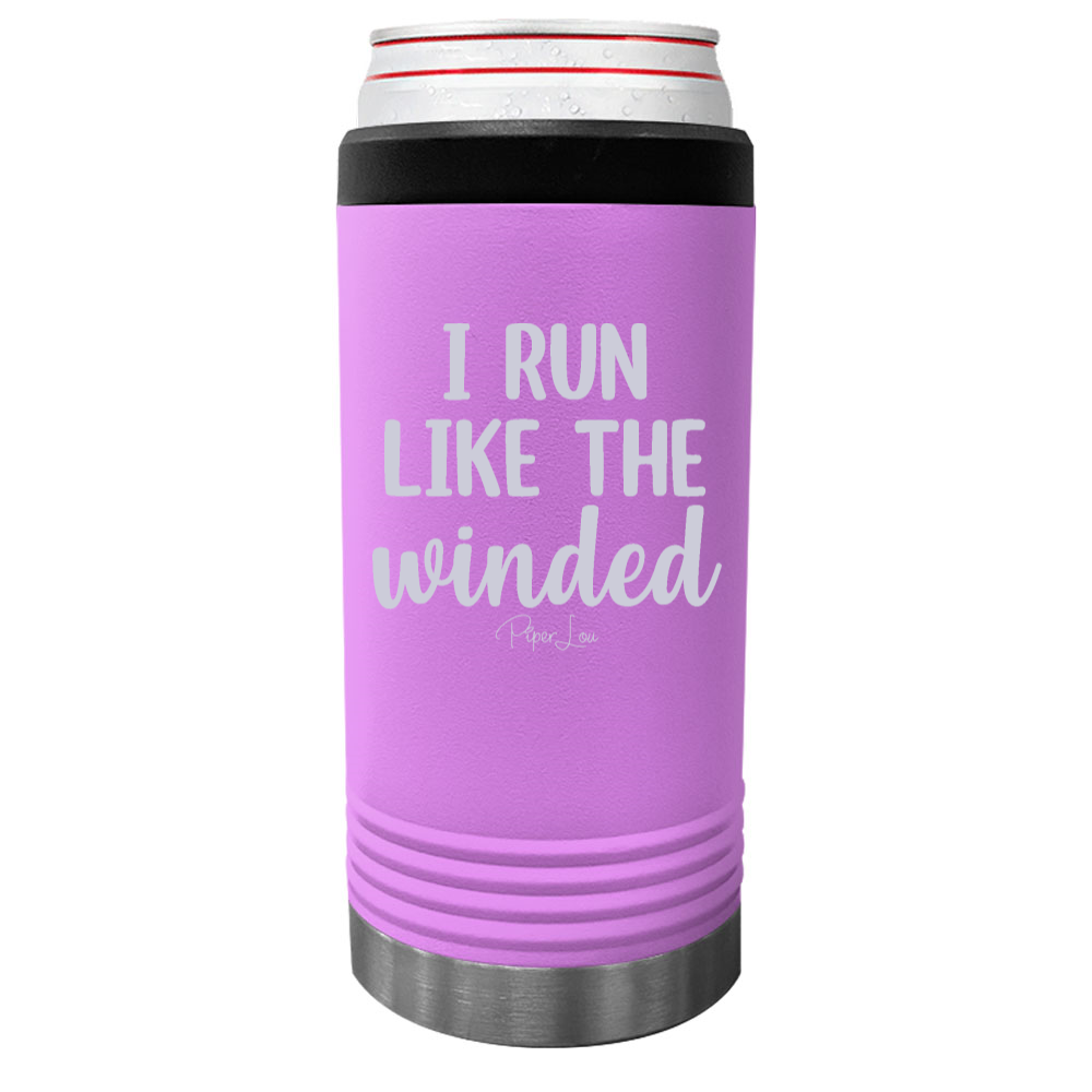 I Run Like The Winded Beverage Holder
