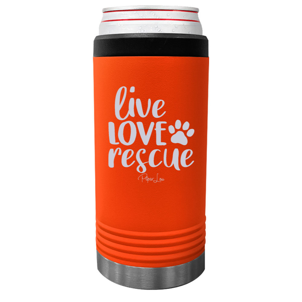 Live Love Rescue Beverage Holder