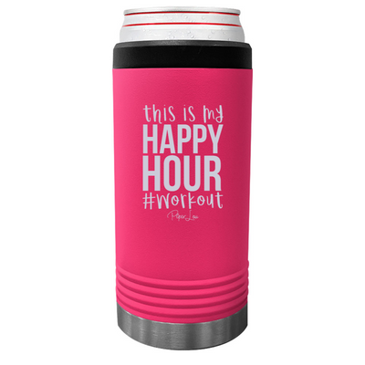 This Is My Happy Hour Workout Beverage Holder