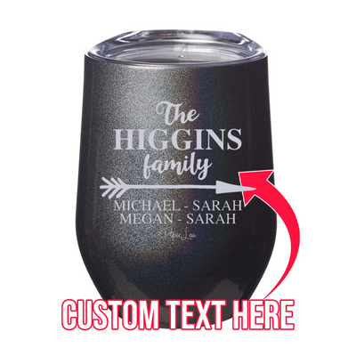 Customized Family (CUSTOM) 12oz Stemless Wine Cup