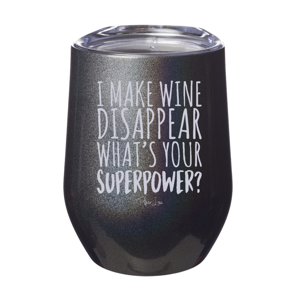 I Make Wine Disappear 12oz Stemless Wine Cup