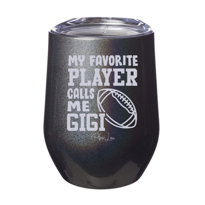 My Favorite Football Player Calls Me Gigi 12oz Stemless Wine Cup