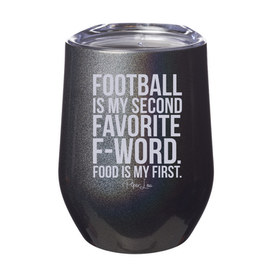 Food Is My First Favorite F Word 12oz Stemless Wine Cup