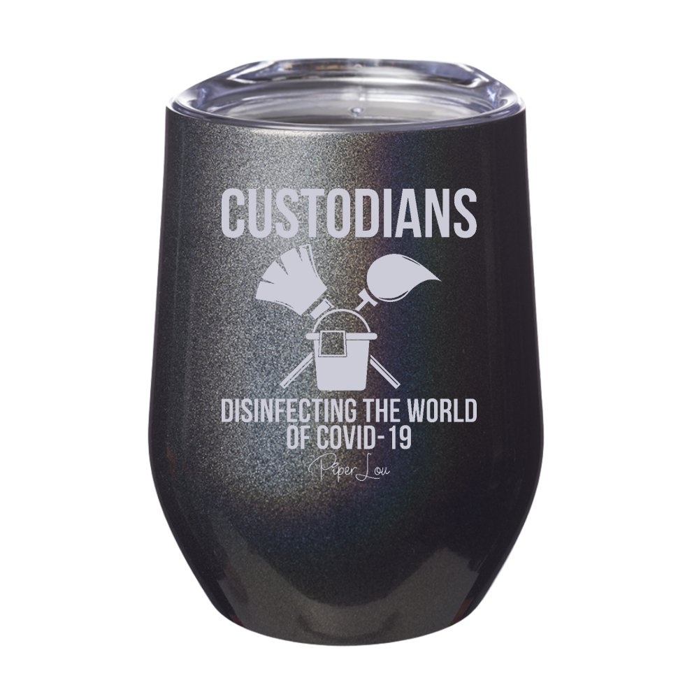 Custodians Disinfecting The World 12oz Stemless Wine Cup