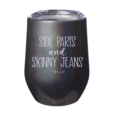 Side Parts And Skinny Jeans 12oz Stemless Wine Cup