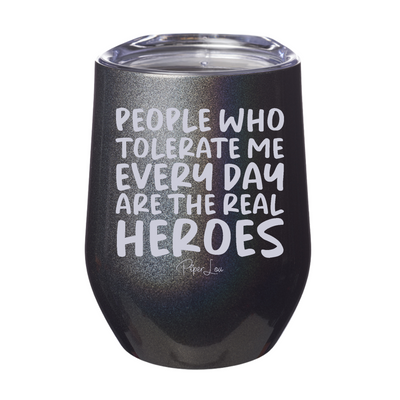 People Who Tolerate Me 12oz Stemless Wine Cup