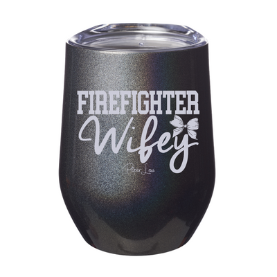 Firefighter Wifey 12oz Stemless Wine Cup