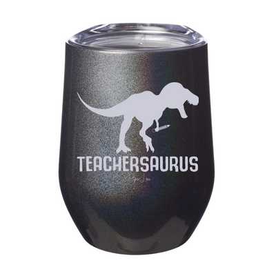 Teachersaurus Laser Etched Tumbler