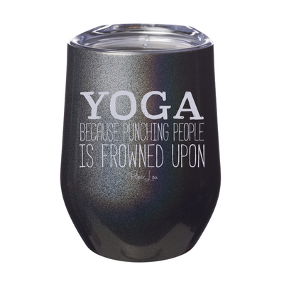 Yoga Because Punching 12oz Stemless Wine Cup