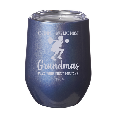 Assuming I Was Like Most Grandmas Workout Laser Etched Tumbler