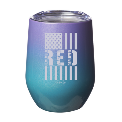 Remember Everyone Deployed 12oz Stemless Wine Cup