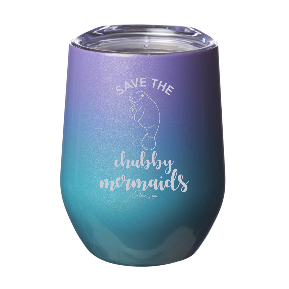 Save The Chubby Mermaids 12oz Stemless Wine Cup