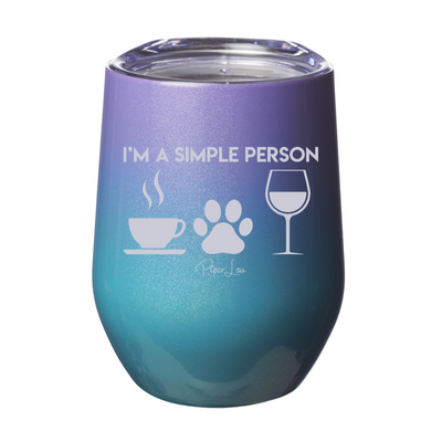 I’m A Simple Person Coffee Paw Wine 12oz Stemless Wine Cup