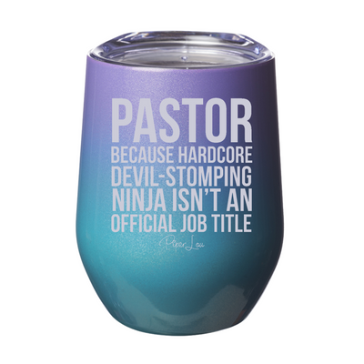 Pastor Because 12oz Stemless Wine Cup