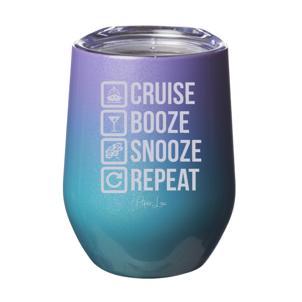Cruise Booze Snooze Repeat Laser Etched Tumbler
