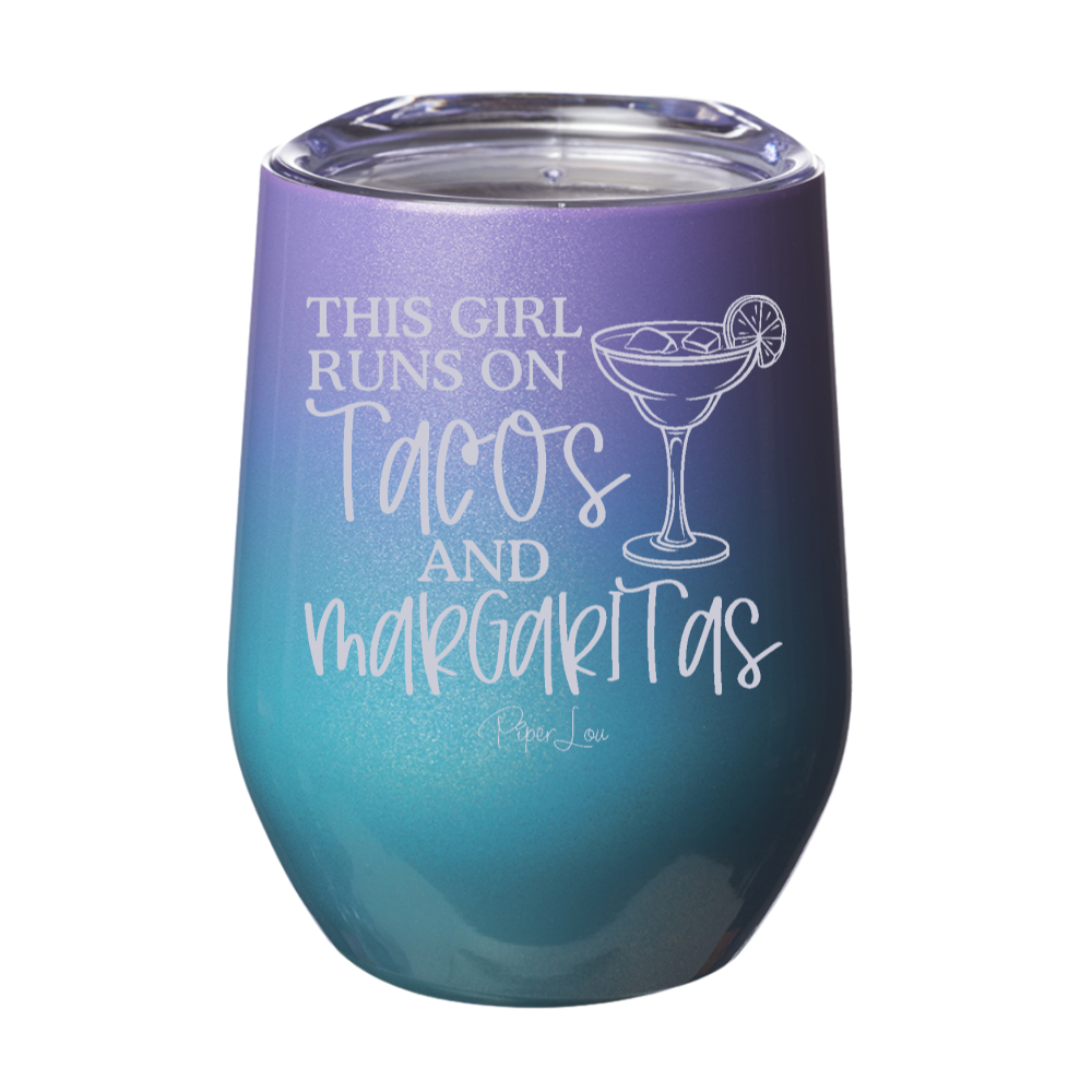 This Girl Runs On Tacos And Margaritas Laser Etched Tumbler