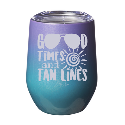 Good Times And Tan Lines 12oz Stemless Wine Cup