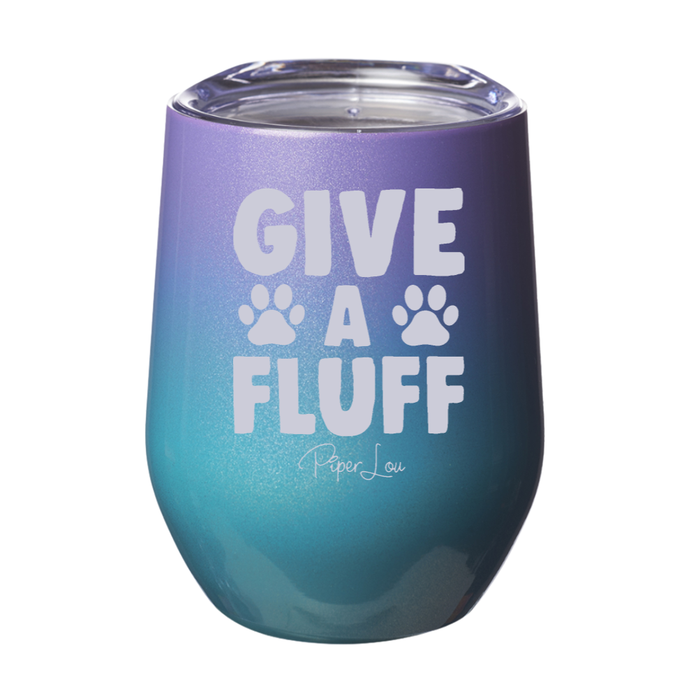 Give a Fluff 12oz Stemless Wine Cup