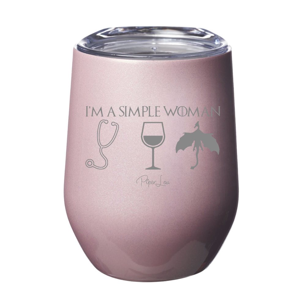 I'm A Simple Woman Dragon 12oz Stemless Wine Cup