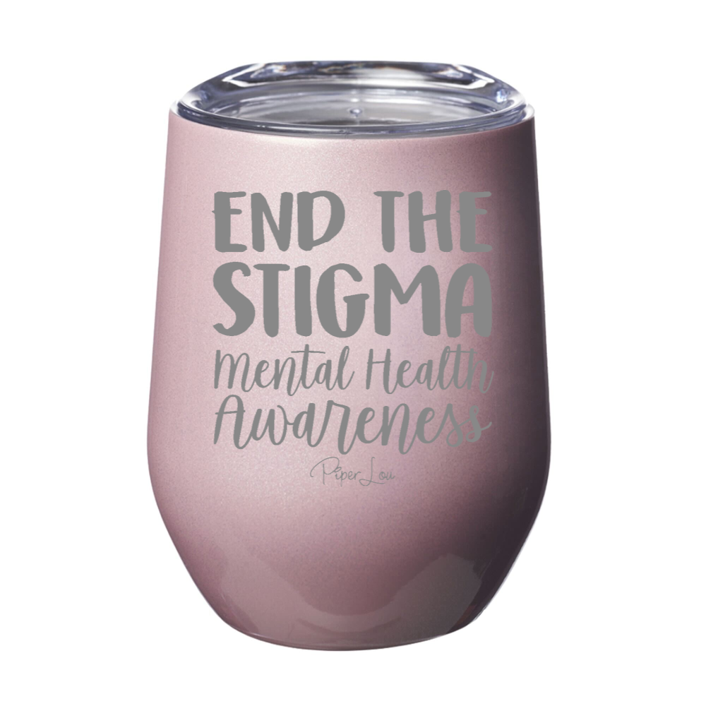End The Stigma Mental Health Awareness Laser Etched Tumbler