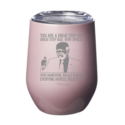 You Are A Great Step Dad 12oz Stemless Wine Cup