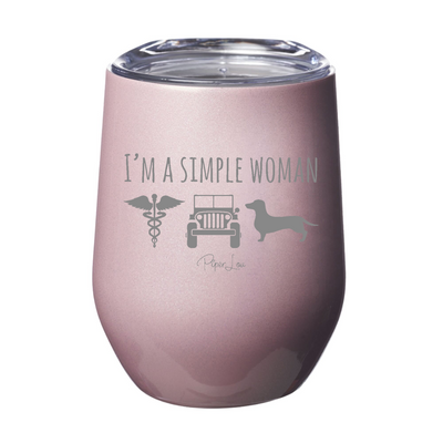 I'm A Simple Woman Nurse Jeep Dachshund 12oz Stemless Wine Cup