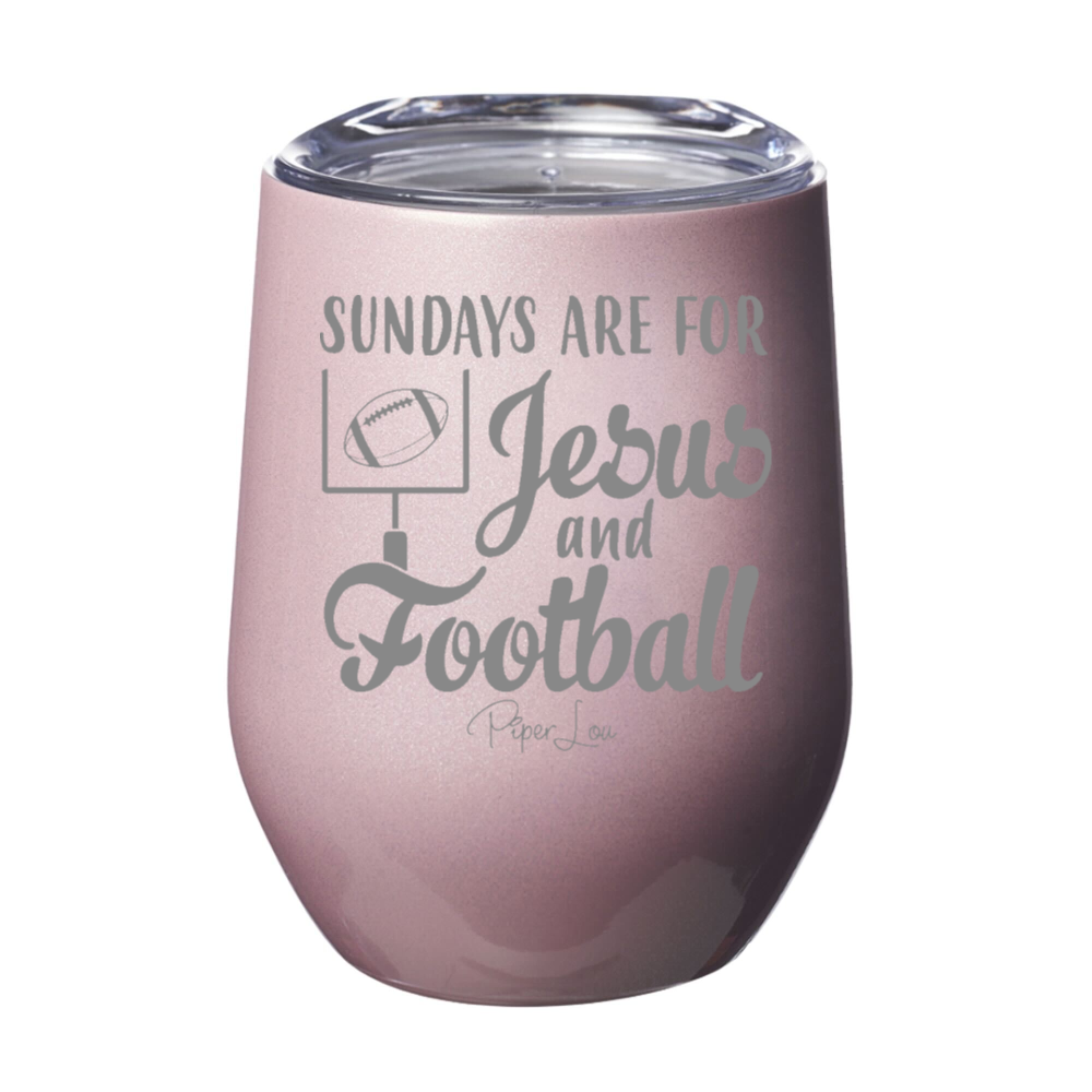 Sundays Are For Jesus And Football Laser Etched Tumbler