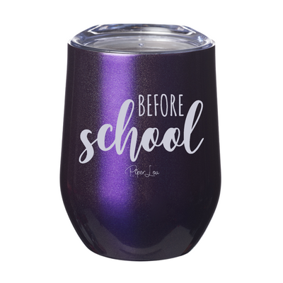 Before School 12oz Stemless Wine Cup