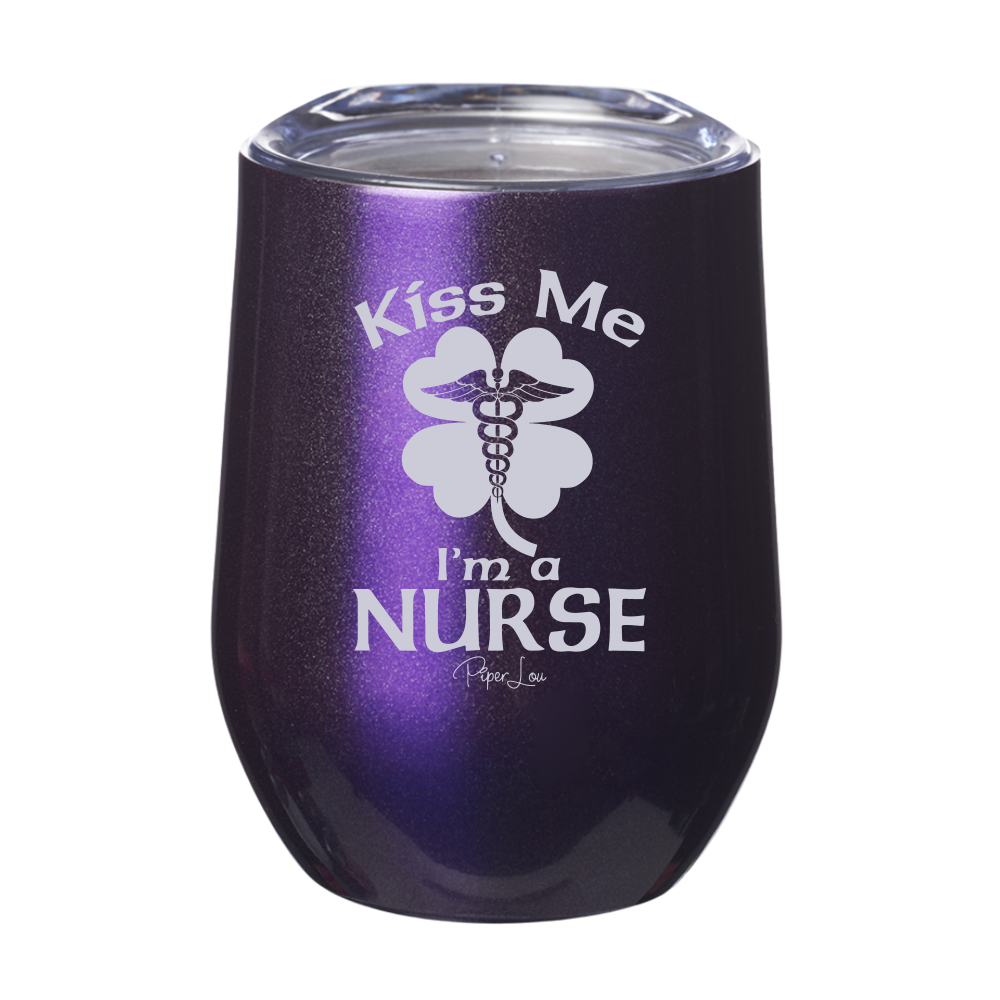 Kiss Me I'm A Nurse St. Patrick's Day Laser Etched Tumbler