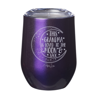 This Grandma Is Loved To The Moon And Back 12oz Stemless Wine Cup