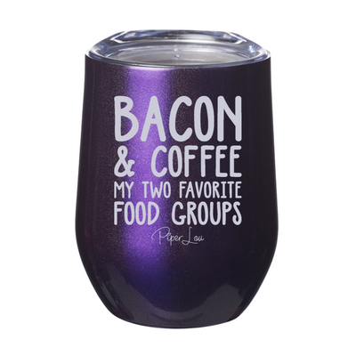 Bacon And Coffee My Two Favorite Food Groups 12oz Stemless Wine Cup