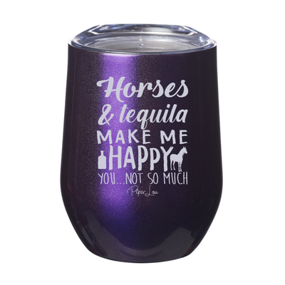 Horses And Tequila Make Me Happy Laser Etched Tumbler