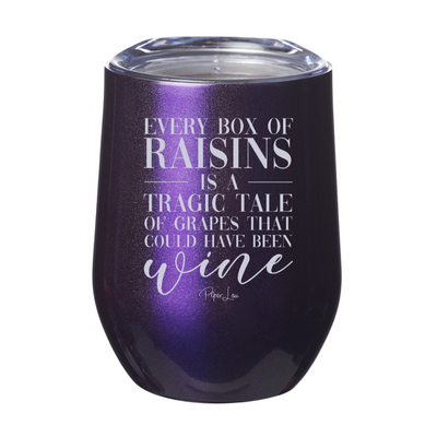 Every Box Of Raisins 12oz Stemless Wine Cup