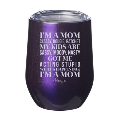 I'm A Mom Classy Bougie Ratchet Laser Etched Tumbler