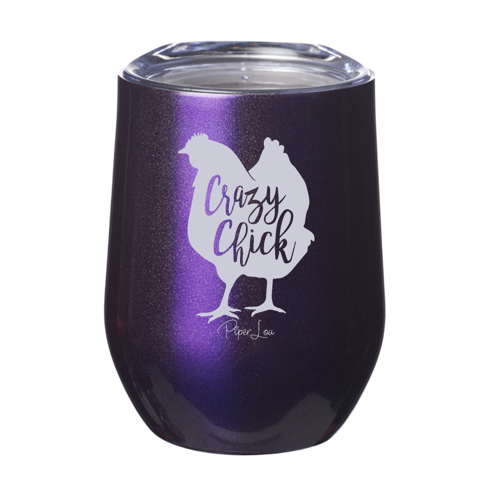 Crazy Chick 12oz Stemless Wine Cup