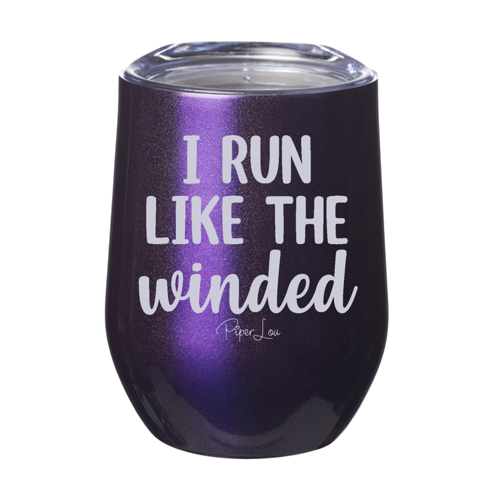 I Run Like The Winded 12oz Stemless Wine Cup